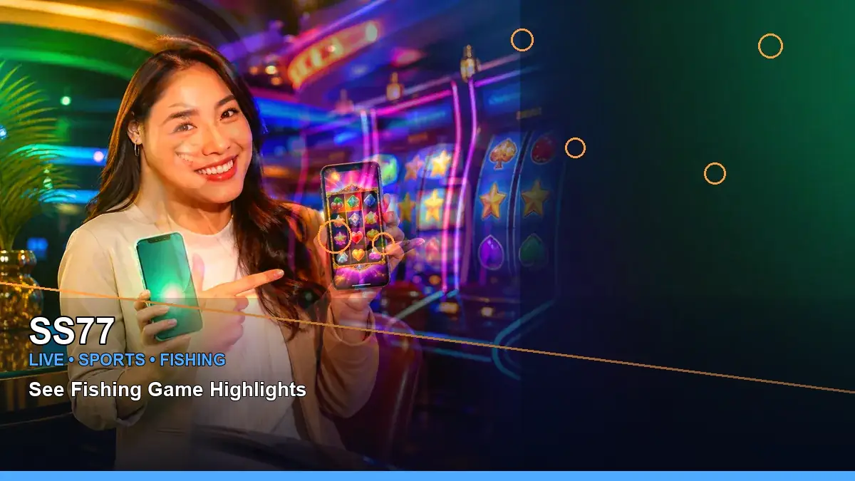 SS77 SS77 cricket analysis guide information for Philippine users scene with left close-up adventure online slot games for