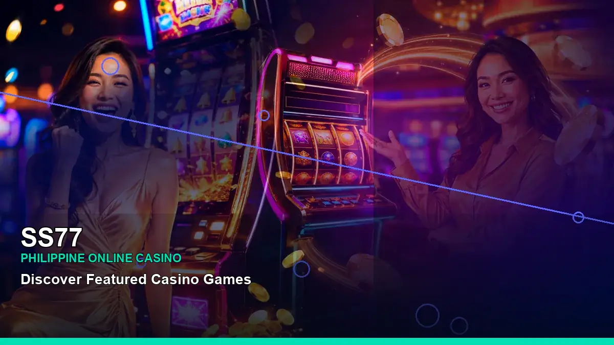 SS77 high-energy night online slot games in a left close-up layout for Philippine players
